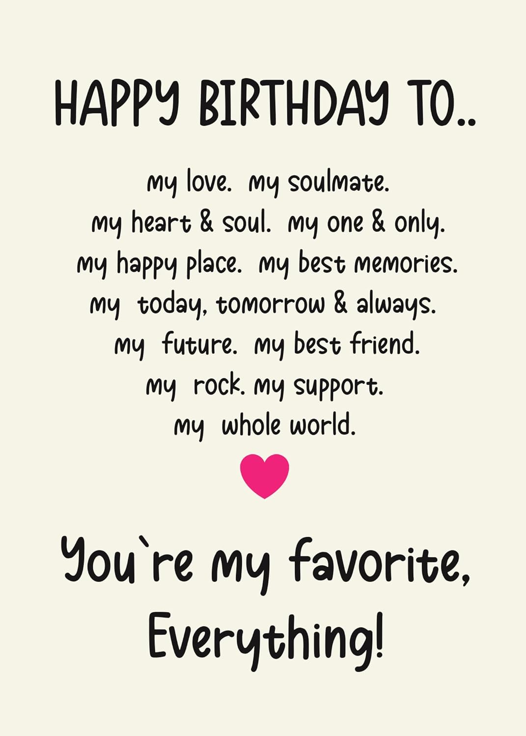 Happy birthday to my love- Funny Birthday Card